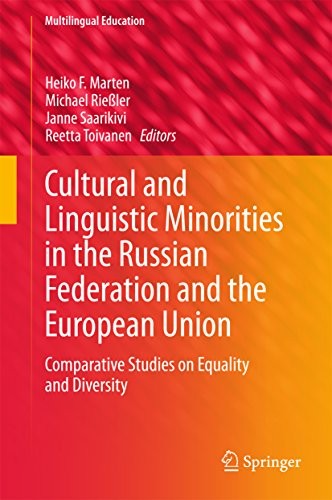 Cover for Cultural and Linguistic Minorities in the Russian Federation and the European Union: Comparative Studies on Equality and Diversity (Multilingual Education Book 13)