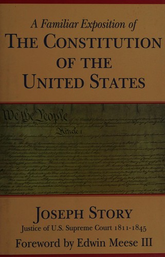 Cover for A familiar exposition of the Constitution of the United States