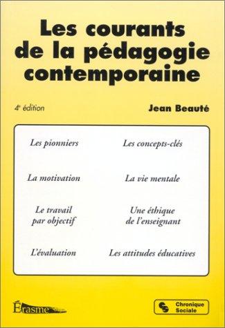 Cover for Les courants de la pédagogie contemporaine