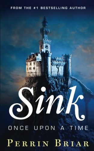 Cover for Sink: Once Upon A Time (Volume 4)