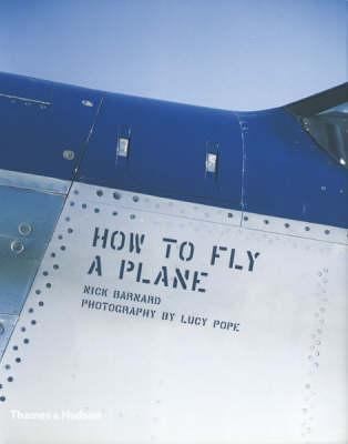 Cover for How to Fly a Plane Nick Barnard