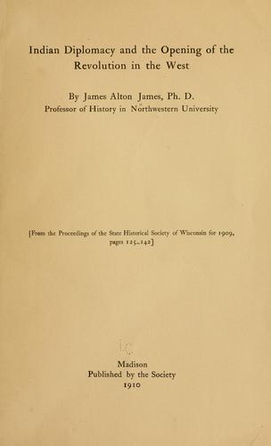 Cover for Indian diplomacy and the opening of the revolution in the West