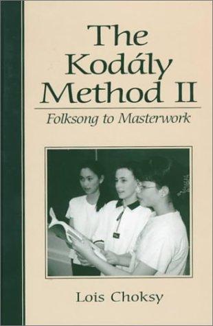 Cover for Kodaly Method II, The