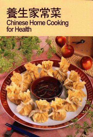 Cover for Chinese Home Cooking for Health
