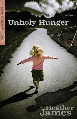 Cover for Unholy Hunger A Novel