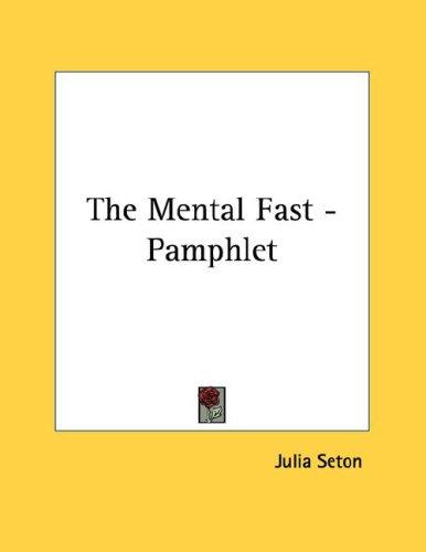 Cover for The Mental Fast - Pamphlet