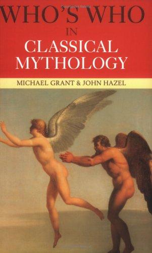 Cover for Who's Who in Classical Mythology (Who's Who)