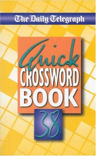 Cover for The "Daily Telegraph" Quick Crosswords Book ("Daily Telegraph" Quick Crosswords)