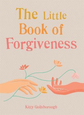 Cover for Little Book of Forgiveness