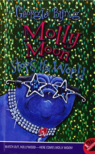 Cover for Molly Moon Stops The World