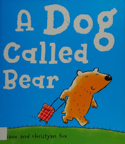 Cover for A dog called bear