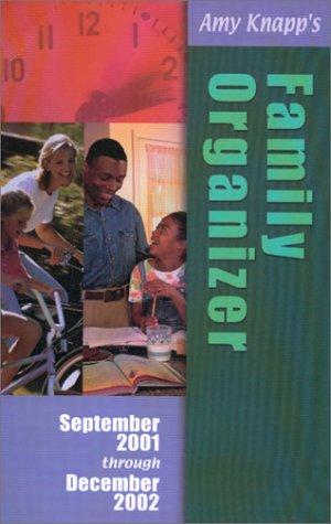 Cover for Amy Knapp's Family Organizer 2001-2002