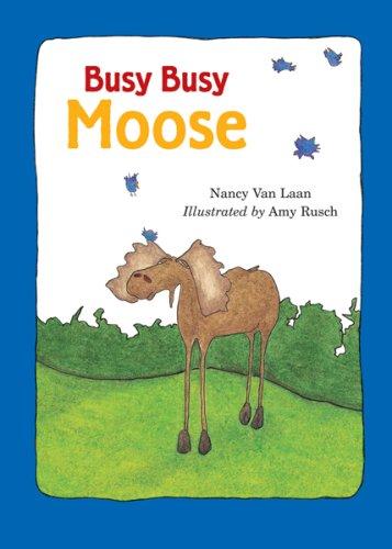 Cover for Busy, Busy Moose