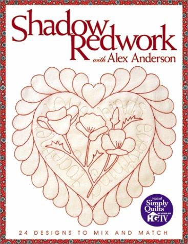 Cover for Shadow Redwork with Alex Anderson