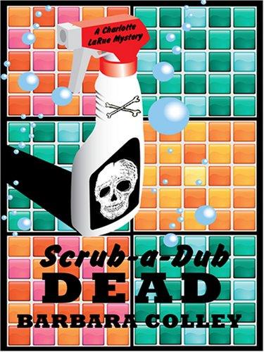 Cover for Scrub-a-dub Dead