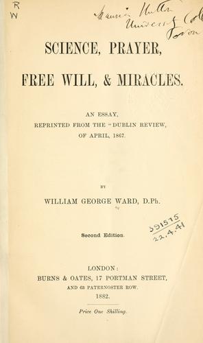 Cover for Science, prayer, free will, [and] miracles