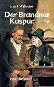 Cover for Der Brandner- Kaspar. Roman.