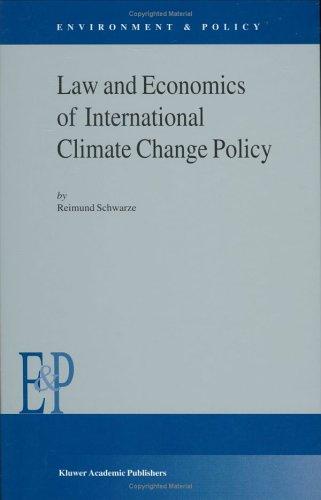Cover for Law and Economics in International Climate Change Policy