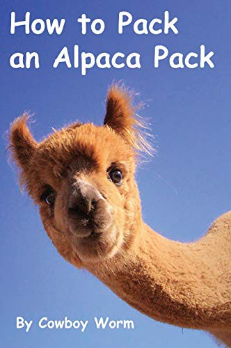 Cover for How to Pack an Alpaca Pack