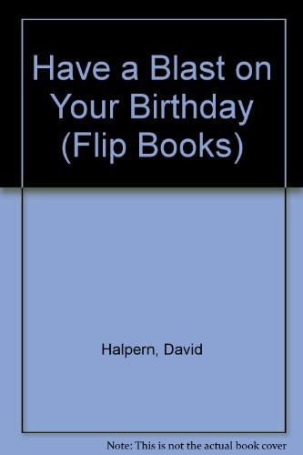 Cover for Have a Blast on Your Birthday