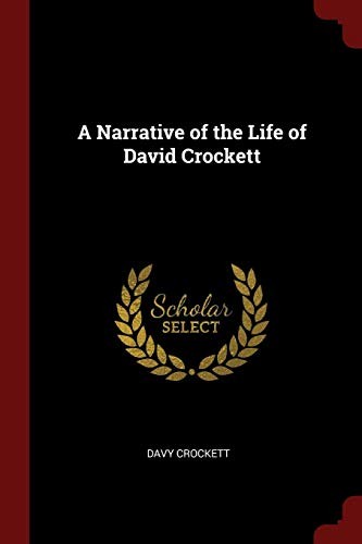 Cover for A Narrative of the Life of David Crockett