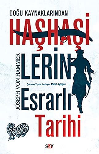 Cover for Doğu Kaynaklarından Haşhaşilerin Esrarlı Tarihi