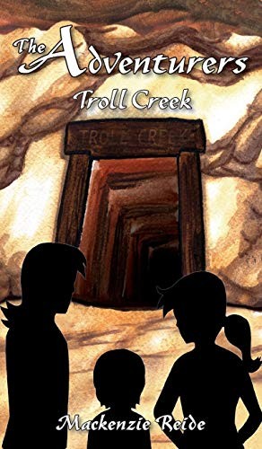 Cover for The Adventurers Troll Creek