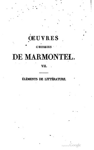 Cover for [Oeuvres choisies de Marmontel] ...