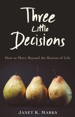 Cover for Three Little Decisions