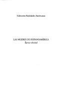 Cover for Las Mujeres de Hispanoamérica