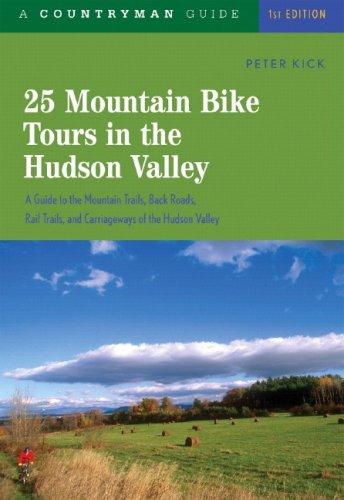 Cover for 25 Mountain Bike Tours in the Hudson Valley