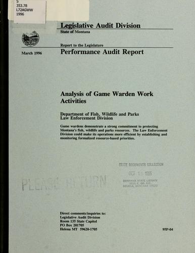Cover for Analysis of game warden work activities, Department of Fish, Wildlife and Parks, Law Enforcement Division