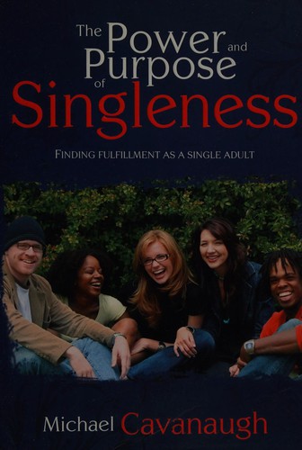 Cover for The power and purpose of singleness