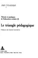 Cover for Théorie et pratiques de l'éducation scolaire