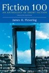 Cover for Fiction 100 an Anthology of Short Fiction - Twelfth Edition