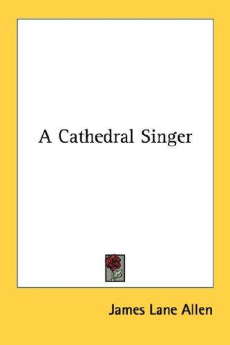 Cover for A Cathedral Singer