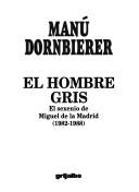 Cover for El hombre gris
