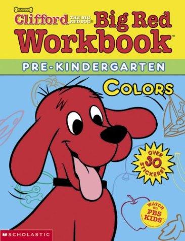 Cover for Colors (Clifford's Big Red Workbook)
