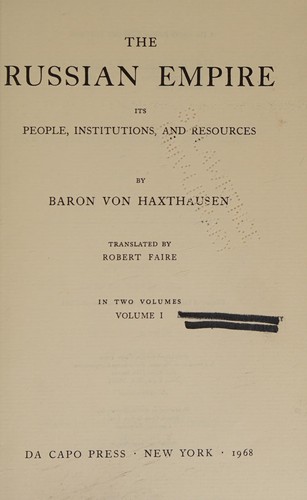 Cover for The Russian Empire: its people, institutions, and resources.