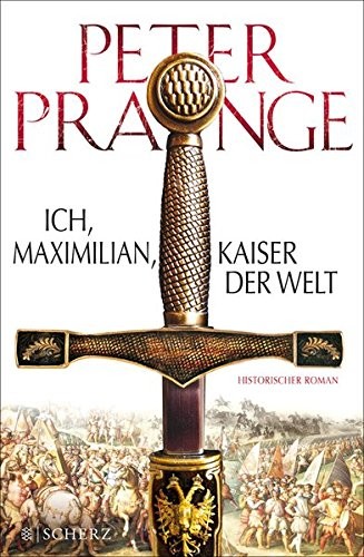 Cover for Ich, Maximilian, Kaiser der Welt
