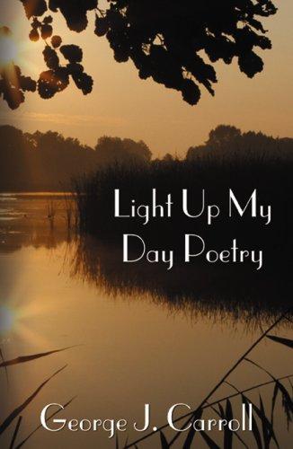 Cover for Light Up My Day Poetry