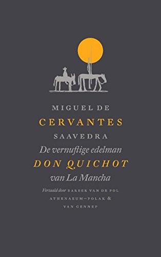 Cover for De vernuftige edelman Don Quichot van La Mancha
