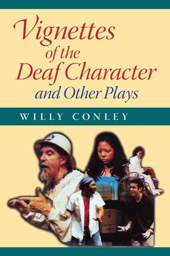 Cover for Vignettes of the Deaf Character  and Other Plays