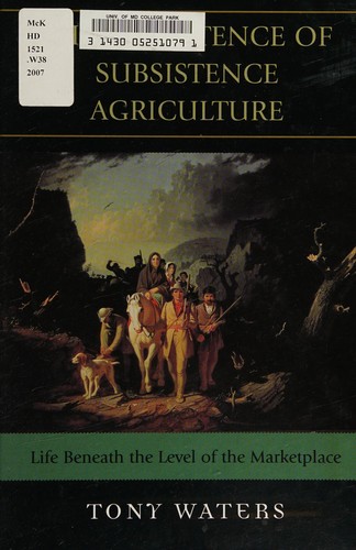 Cover for The persistence of subsistence agriculture