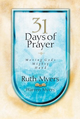 Cover for 31 Days of Prayer - Moving God's Mighty Hand