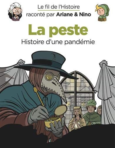 Cover for Le fil de l'Histoire raconté par Ariane & Nino - La peste