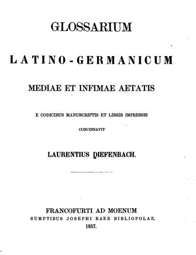 Cover for Glossarium mediæ et infimæ latinitatis, conditum a Carolo Dufresne, domino Du Cange