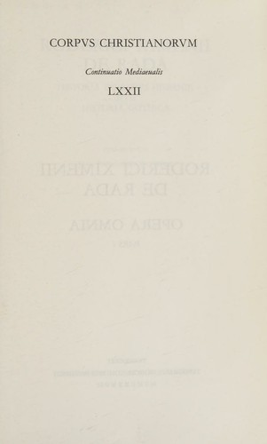Cover for Roderici Ximenii de Rada Historia de rebus Hispanie, sive, Historia Gothica