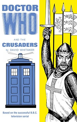 Cover for Doctor Who and the Crusaders
