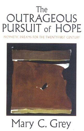 Cover for The Outrageous Pursuit of Hope